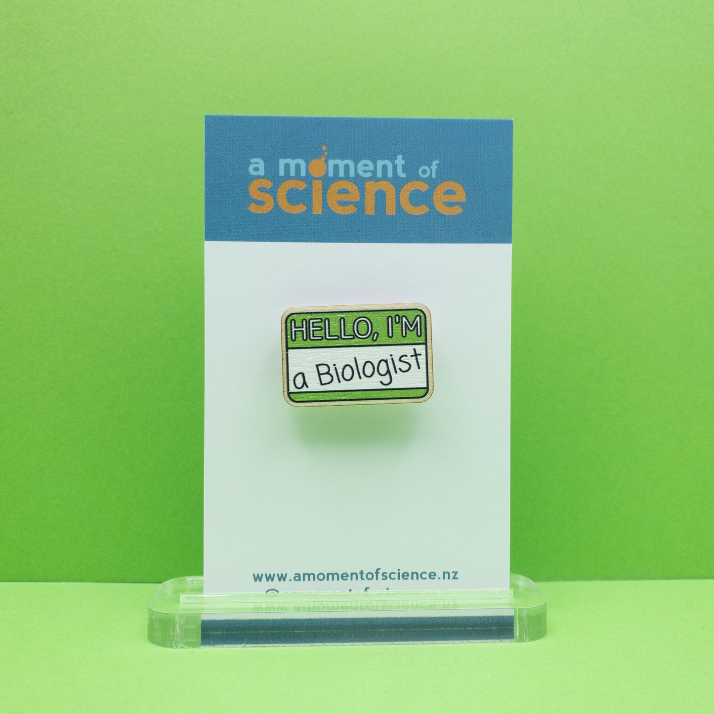 I'm a Biologist Wooden Pin